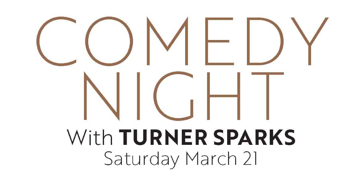 Comedy Night Featuring Turner Sparks
