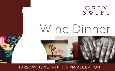 Orin Swift Wine Dinner
